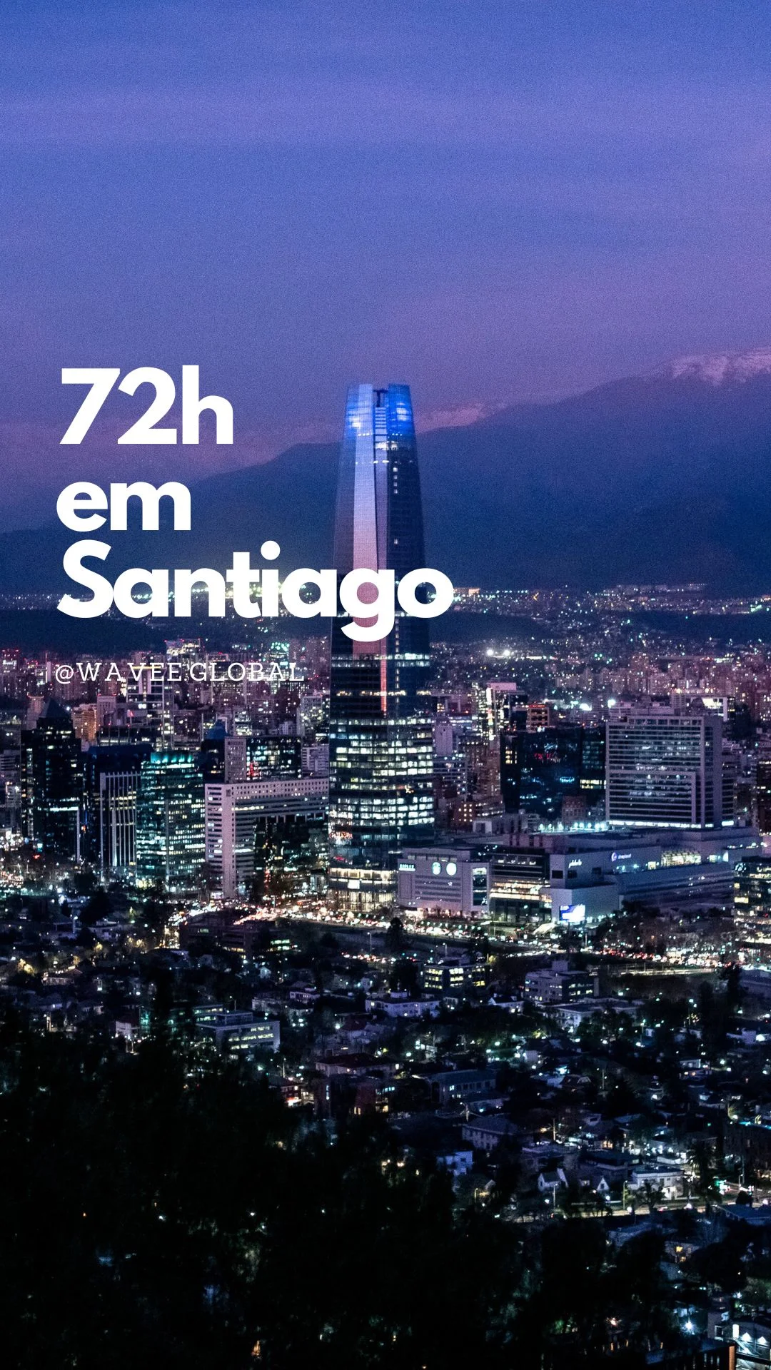 72 horas em santiago